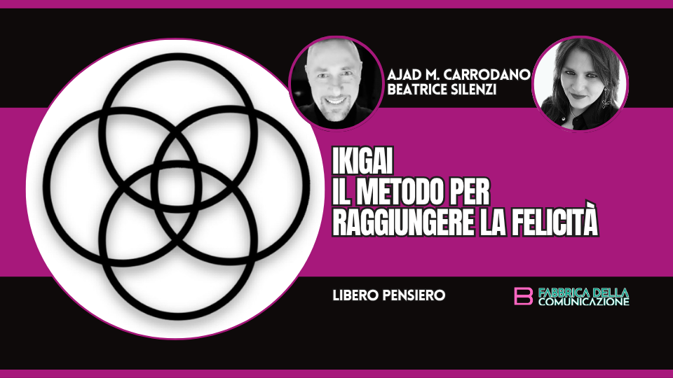 IKIGAI. IL METODO PER RAGGIUNGERE LA FELICITÀ