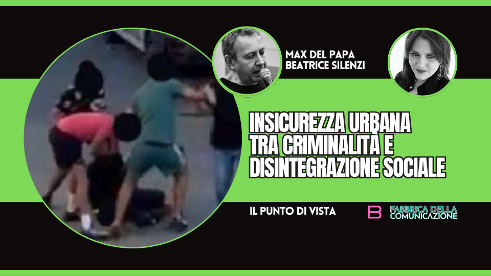 INSICUREZZA URBANA E LA DISINTEGRAZIONE SOCIALE