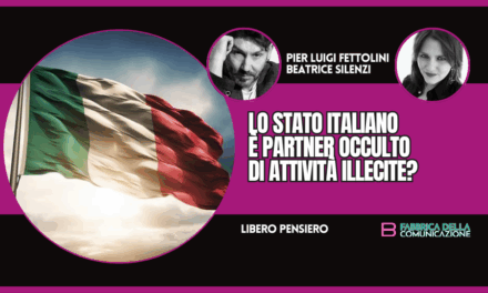 LO STATO ITALIANO È PARTNER OCCULTO DI ATTIVITÀ ILLECITE?